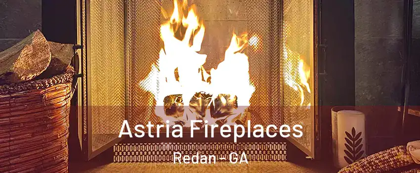  Astria Fireplaces Redan - GA