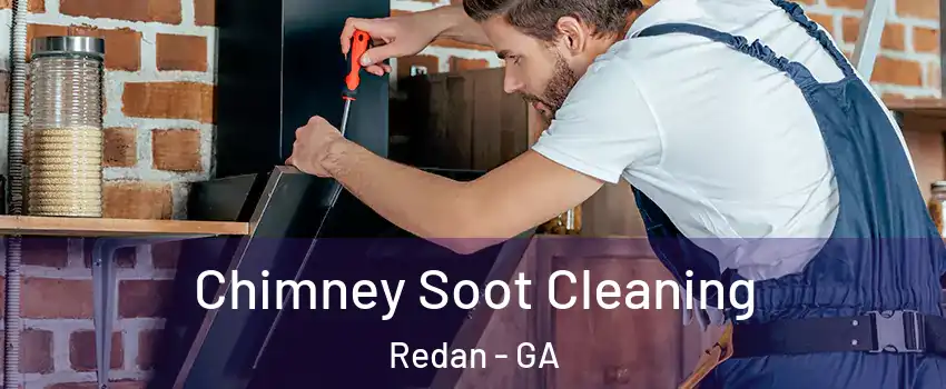  Chimney Soot Cleaning Redan - GA