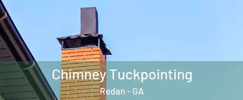  Chimney Tuckpointing Redan - GA