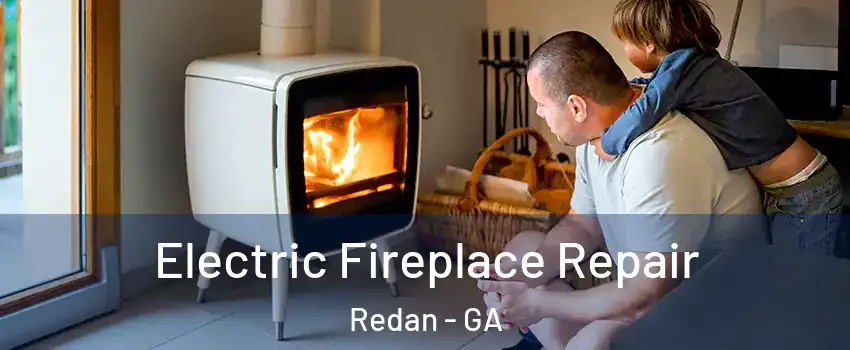  Electric Fireplace Repair Redan - GA