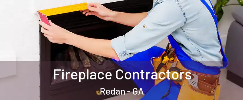 Fireplace Contractors Redan - GA