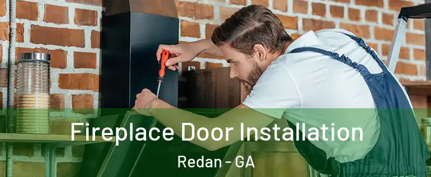 Fireplace Door Installation Redan - GA