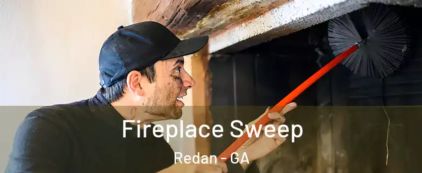  Fireplace Sweep Redan - GA