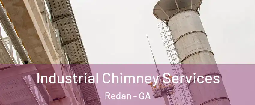  Industrial Chimney Services Redan - GA
